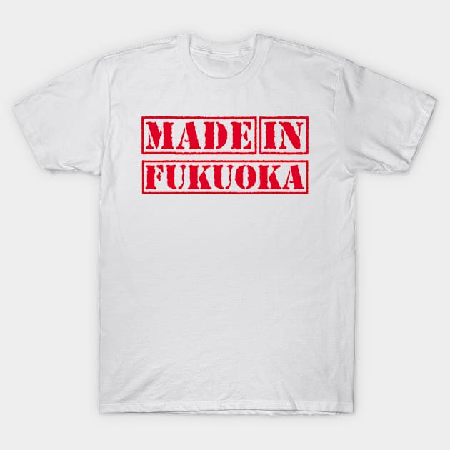 Made in Fukuoka Japan T-Shirt by xesed